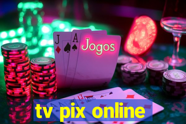 tv pix online